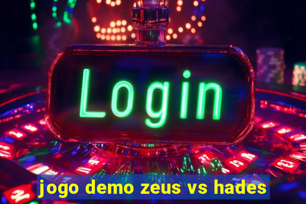 jogo demo zeus vs hades